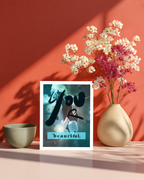 Greeting Card You Are Beautiful