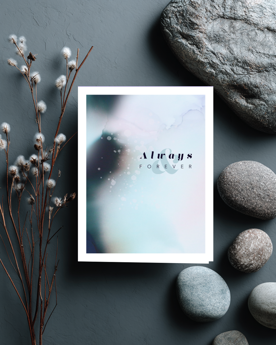Greeting Cards: Always & Forever