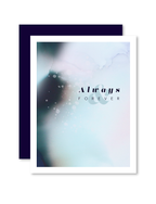 Greeting Cards: Always & Forever