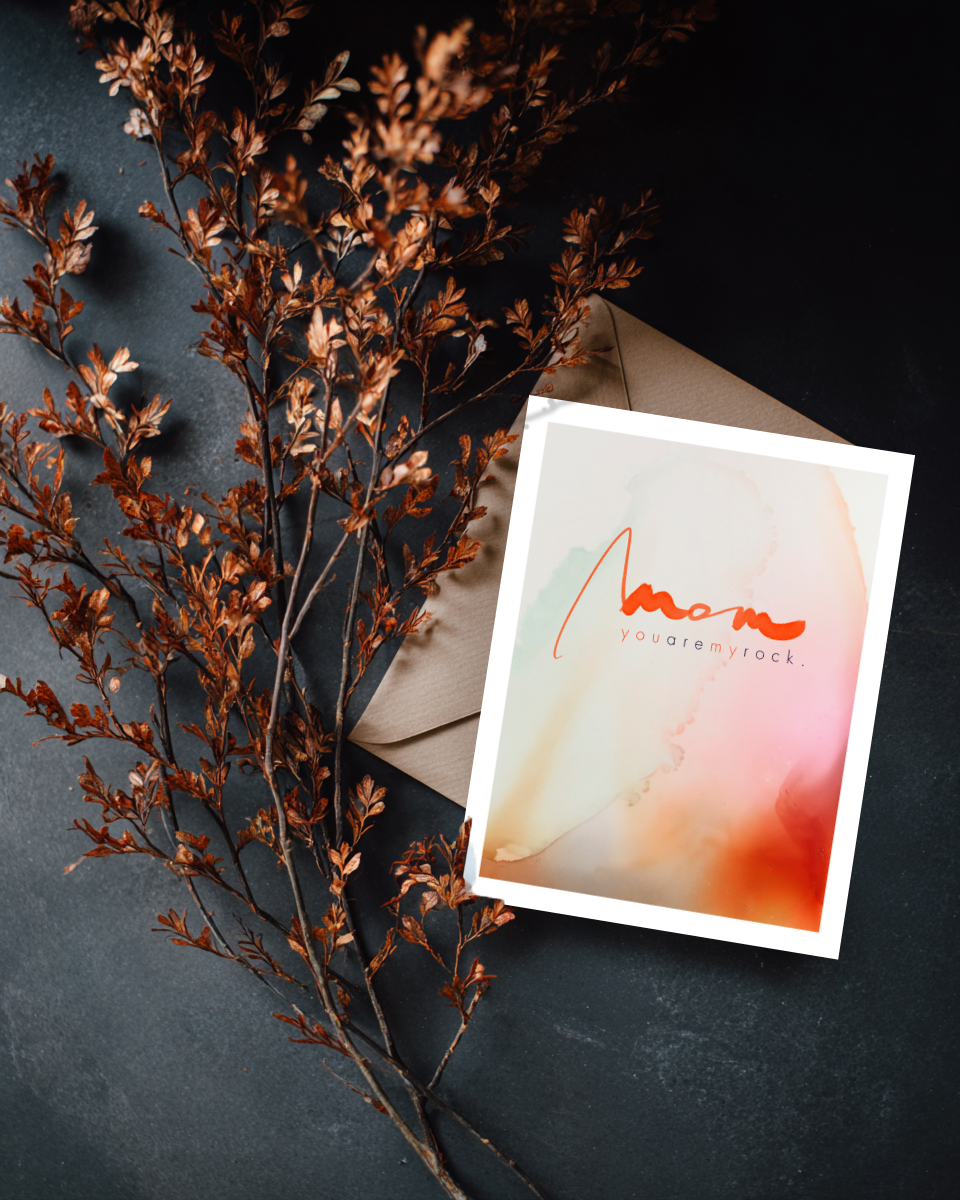 Greeting Card Mom You Are My Rock 2