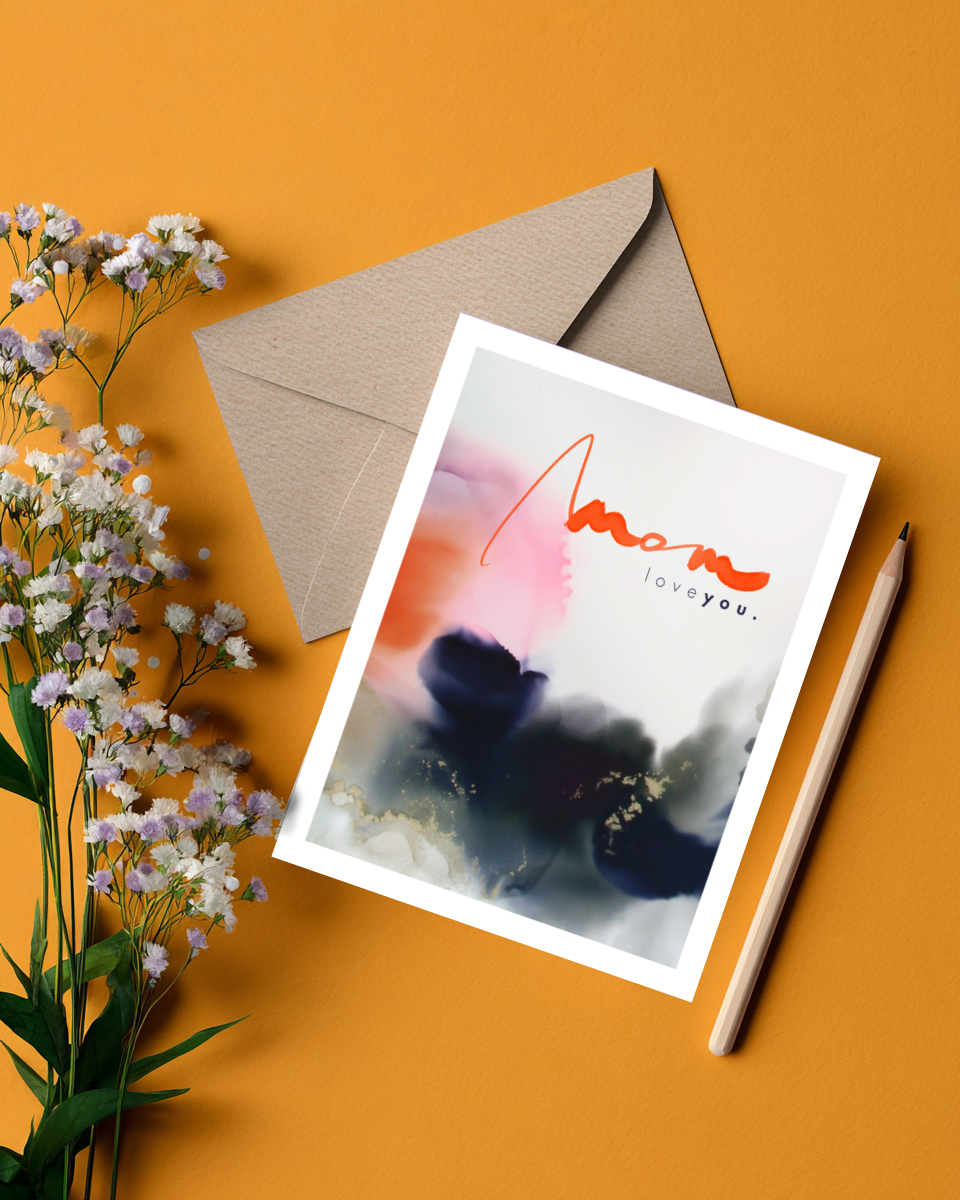 Greeting Card Mom Love You