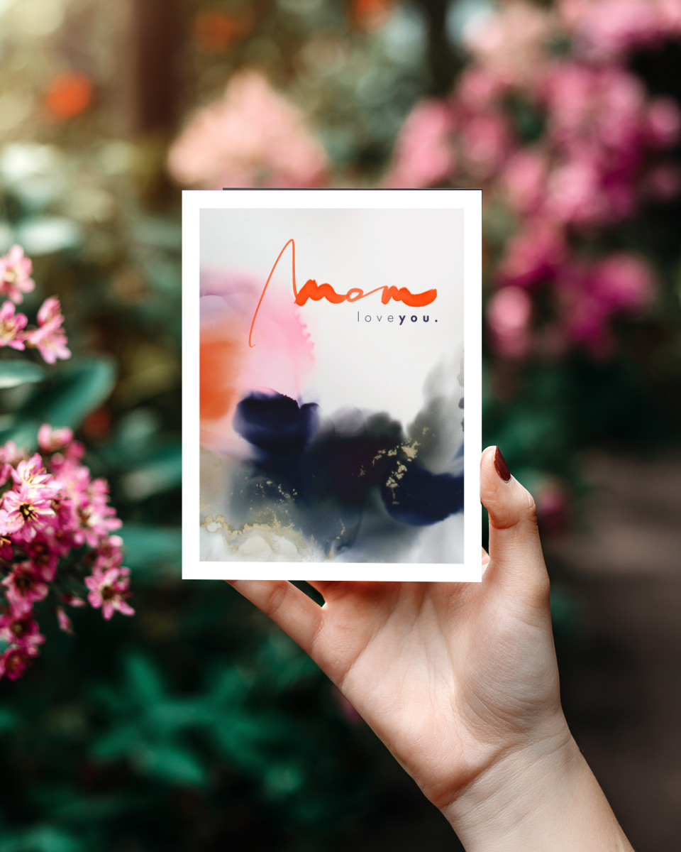 Greeting Card Mom Love You
