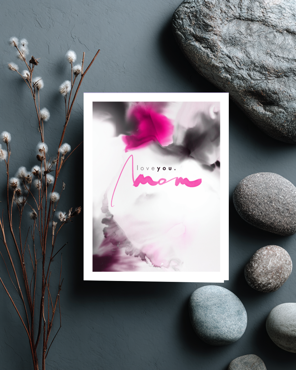 Greeting Card Love You Mom