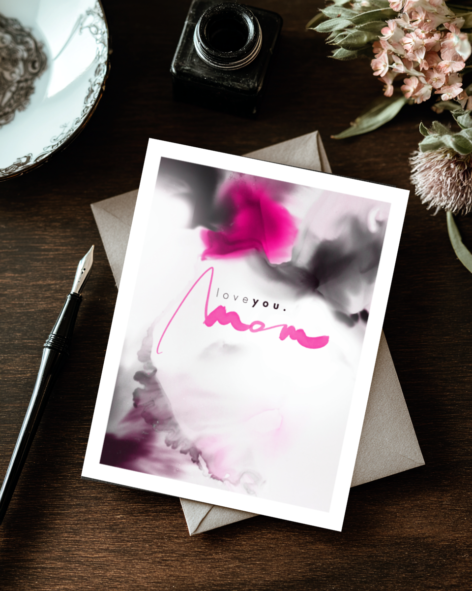 Greeting Card Love You Mom