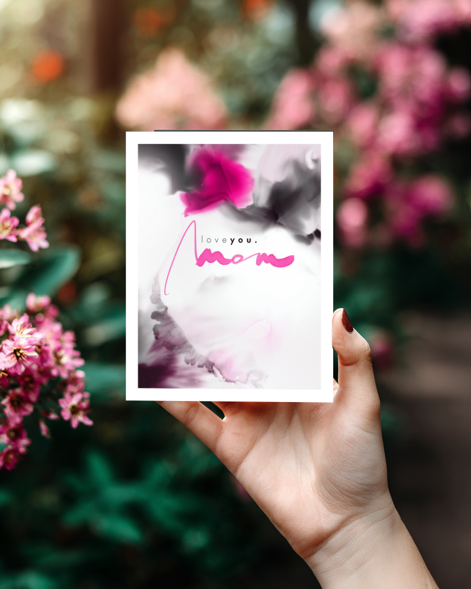 Greeting Card Love You Mom