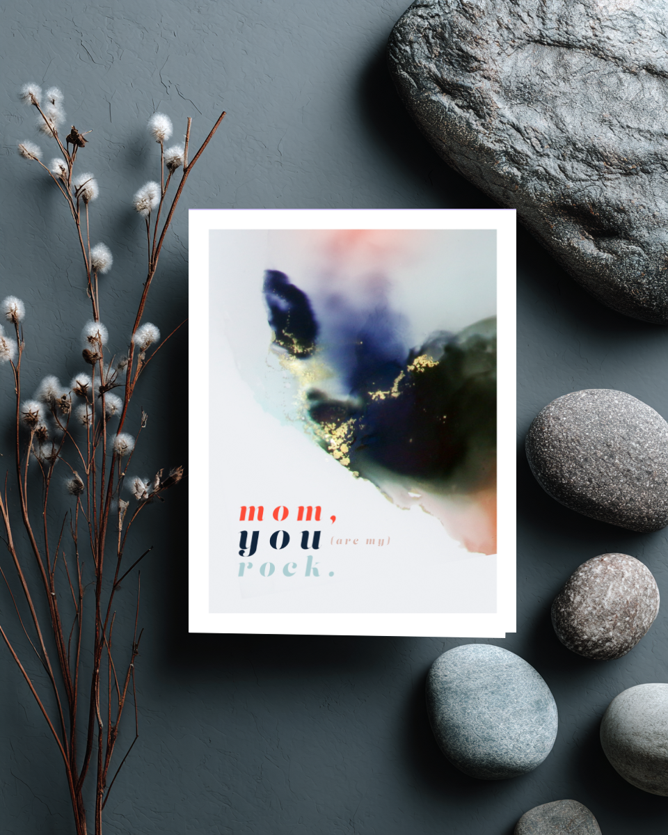 Greeting Card Mom You Are My Rock