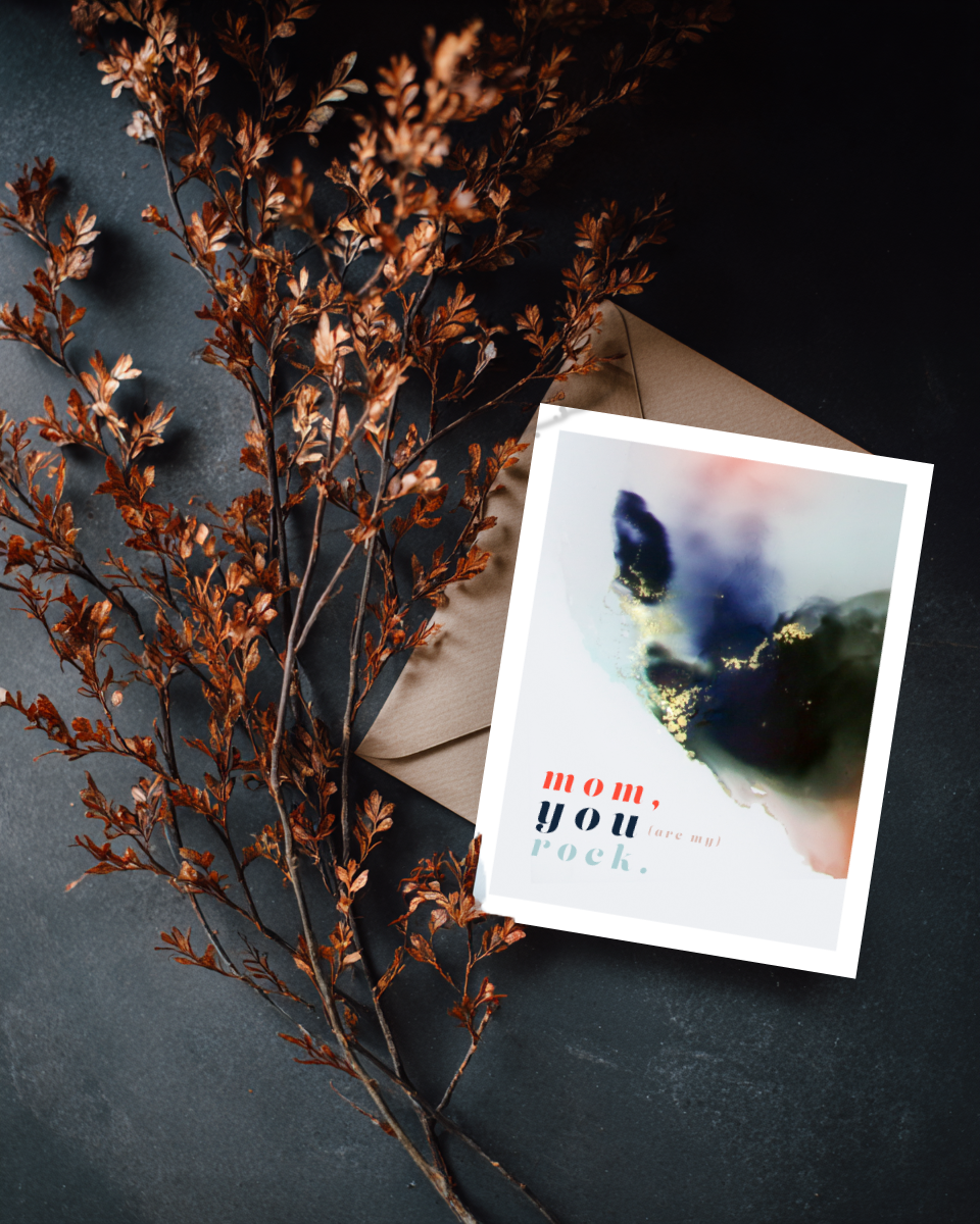 Greeting Card Mom You Are My Rock