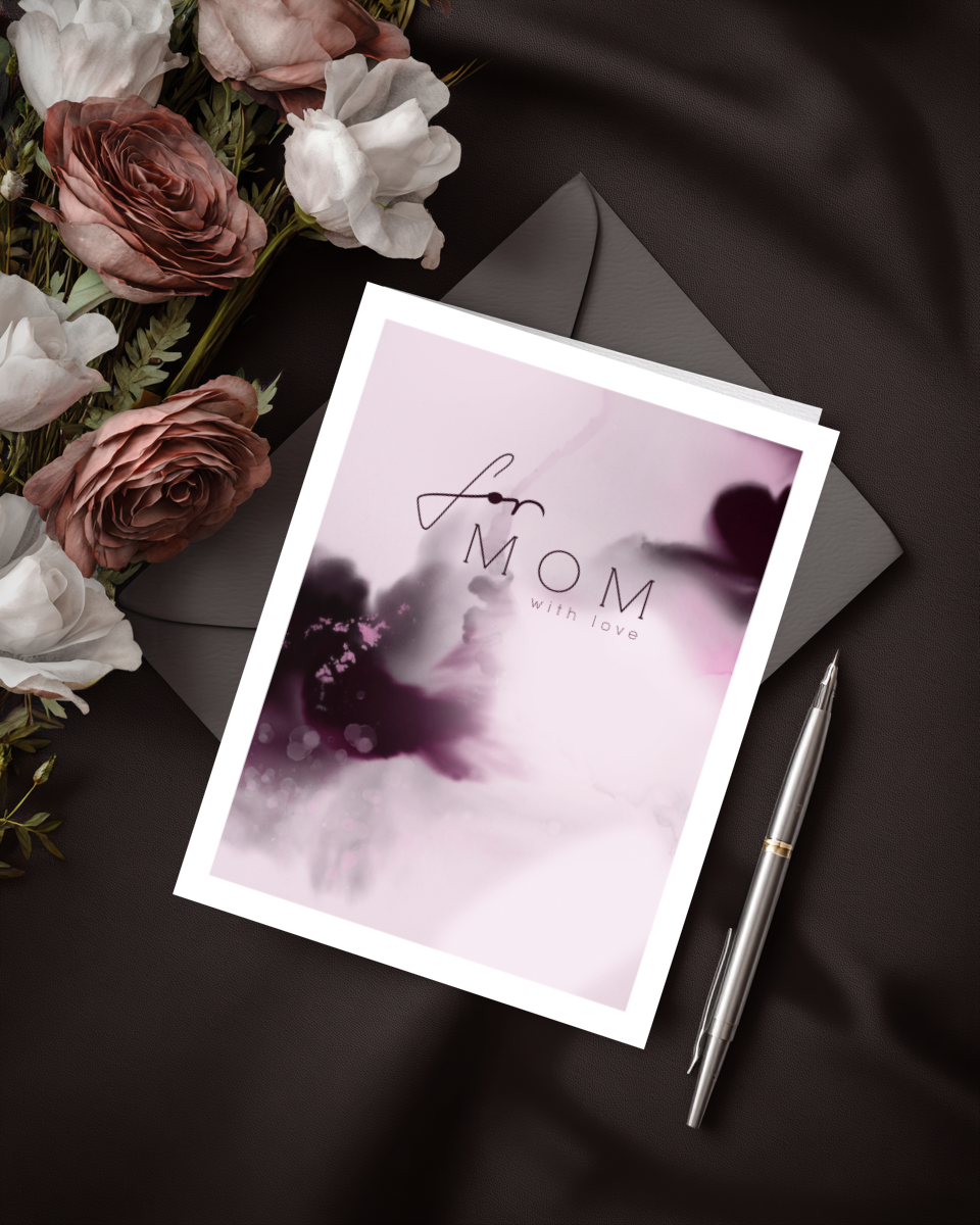 Greeting Card For Mom With Love