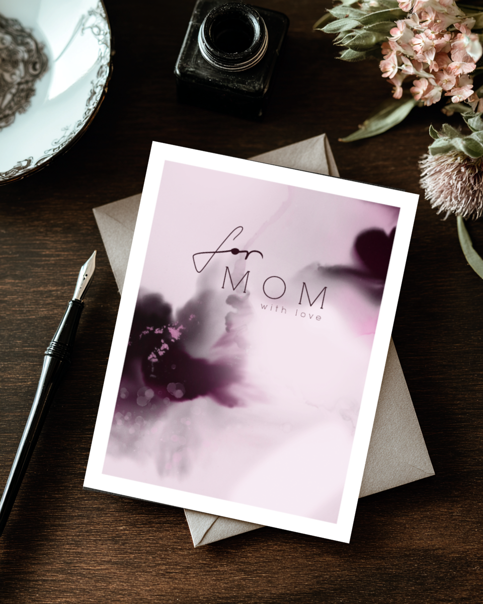 Greeting Card For Mom With Love